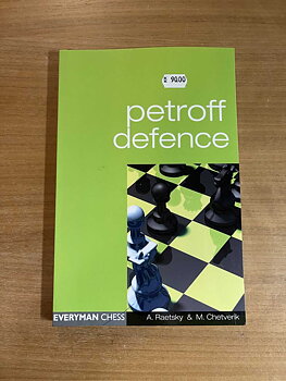 Antikvariskt - Petroff Defence av Raetskij och Tjetverik