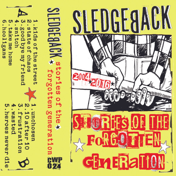 Sledgeback – Stories Of The Forgotten Generation - Kassettband