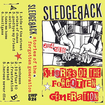 Sledgeback – Stories Of The Forgotten Generation - Kassettband