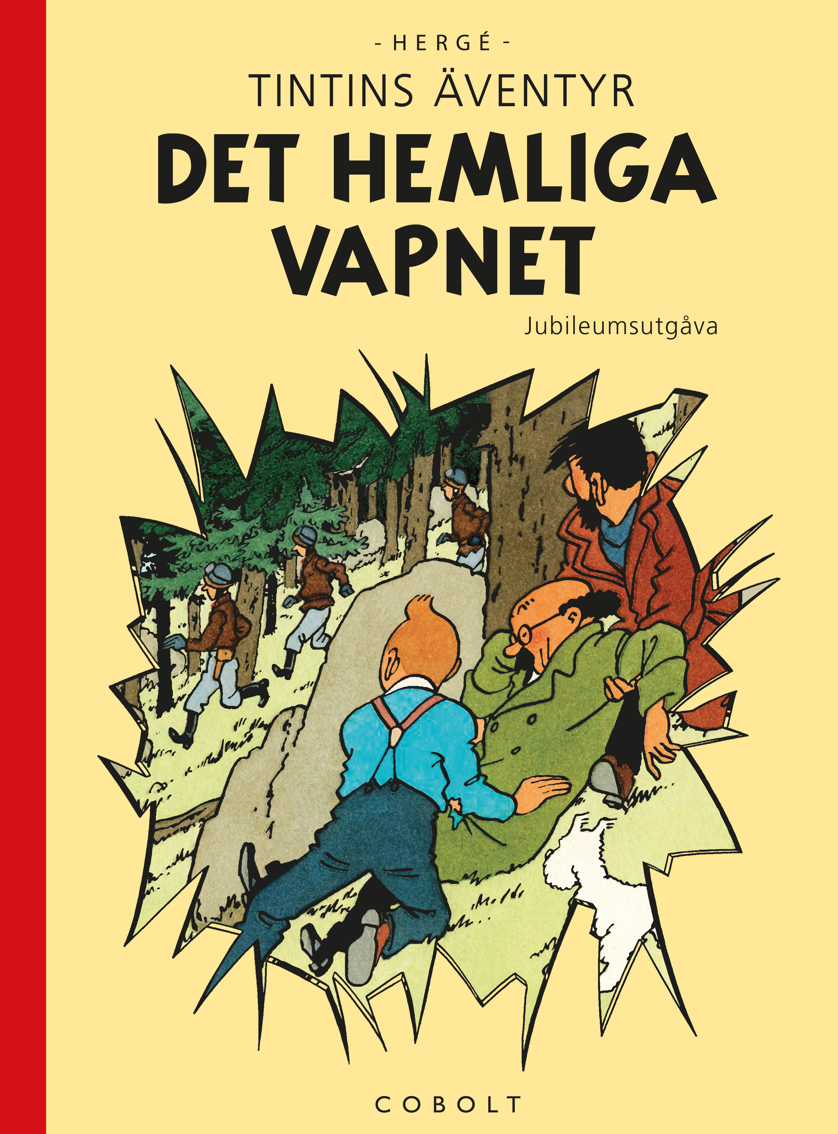 Tintin Det hemliga vapnet, jubileumsutgåvan