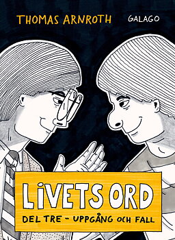 Livets Ord del 3, Uppgång och fall
