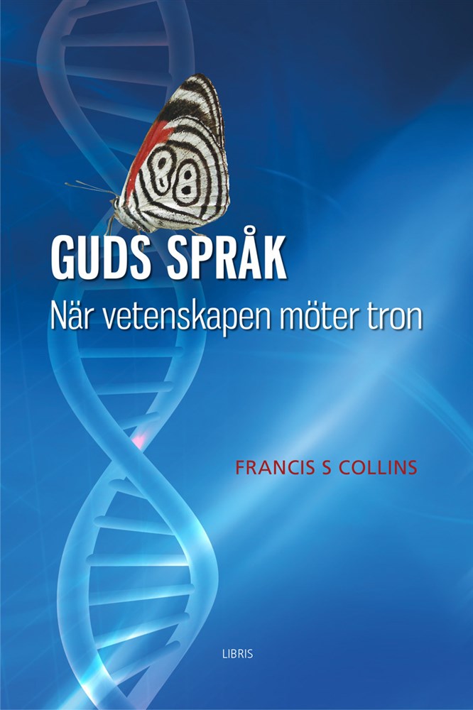 Guds språk : när vetenskapen möter tron