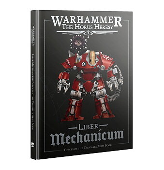 Horus Heresy: Liber Mechanicum (ENG)