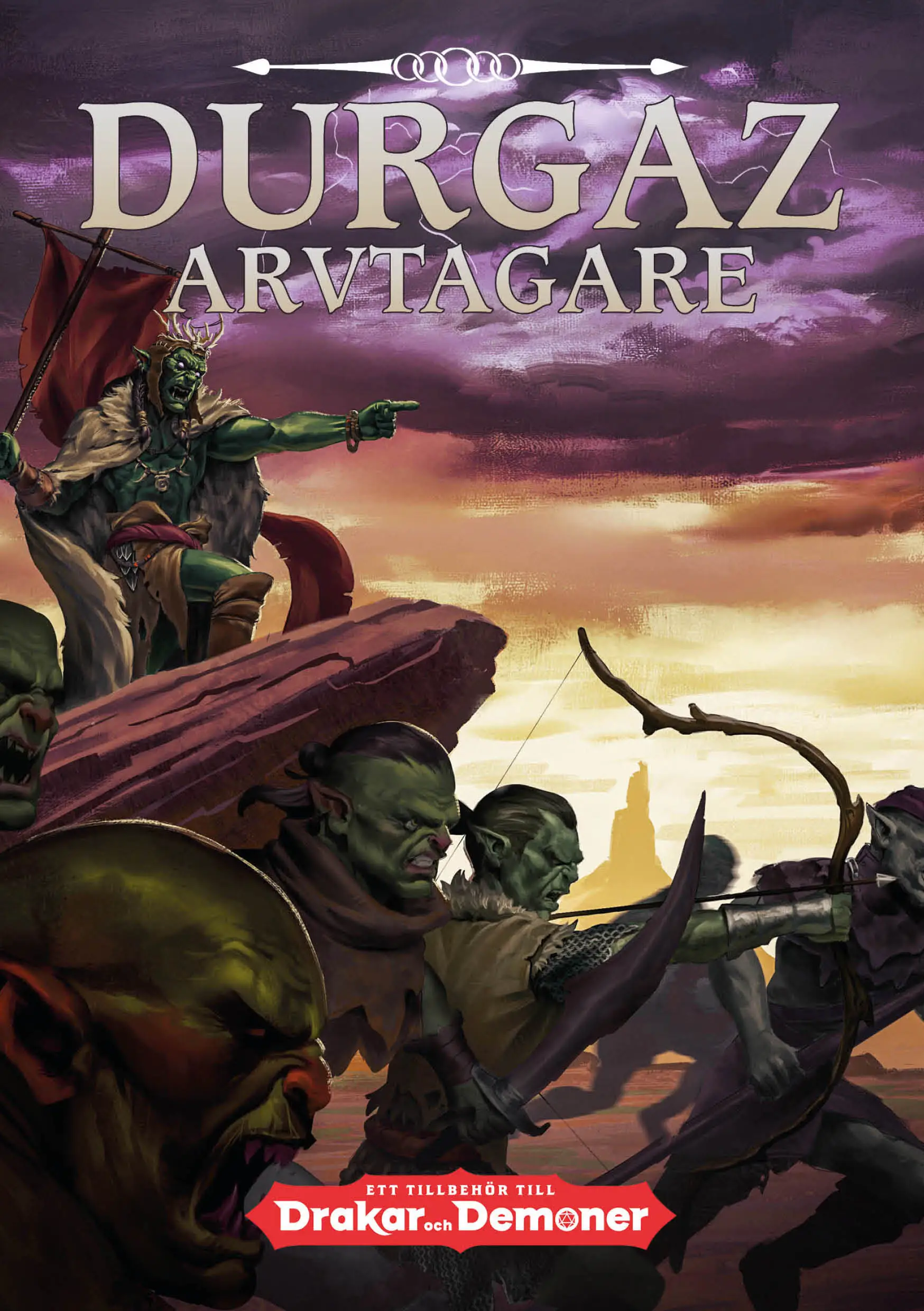 Drakar och Demoner: Durgaz arvtagare