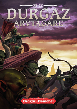 Drakar och Demoner: Durgaz arvtagare
