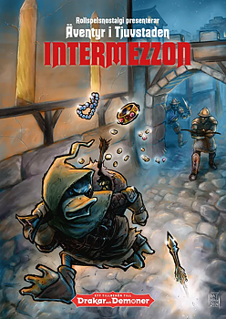 Drakar och Demoner: Intermezzon i Tjuvstaden