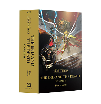 The Horus Heresy: Siege of Terra - The End and the Death Volume 2 (Paperback)