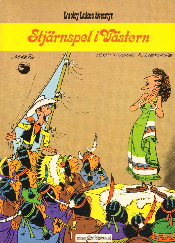Lucky Luke 46 Stjärnspel i Västern