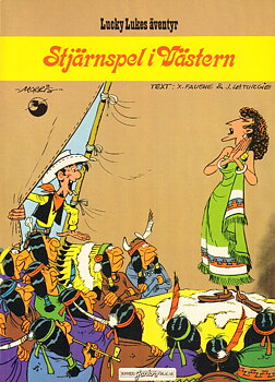 Lucky Luke 46 Stjärnspel i Västern