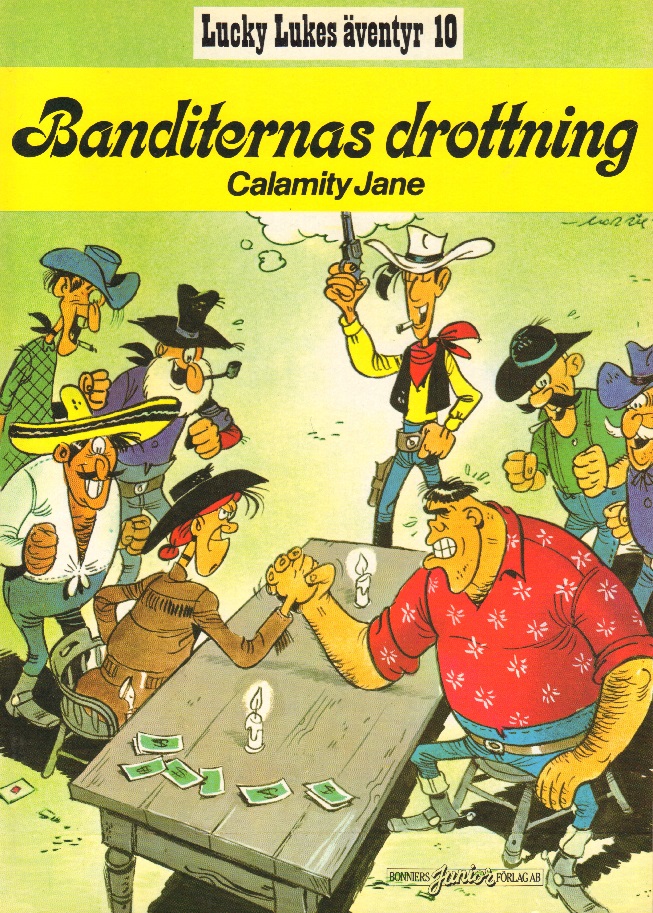 Lucky Luke 10 Banditernas drottning Calamity Jane