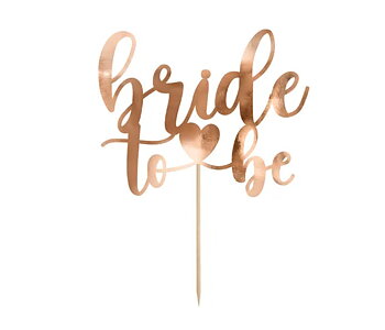 Cake topper | Bride to be | Rosé