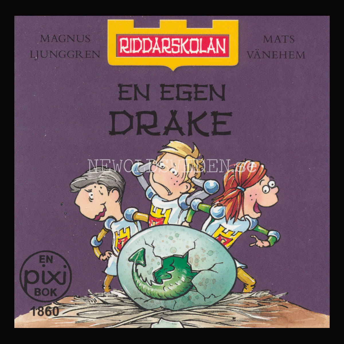 En egen drake Riddarskolan 1860 - pixiböcker - P11