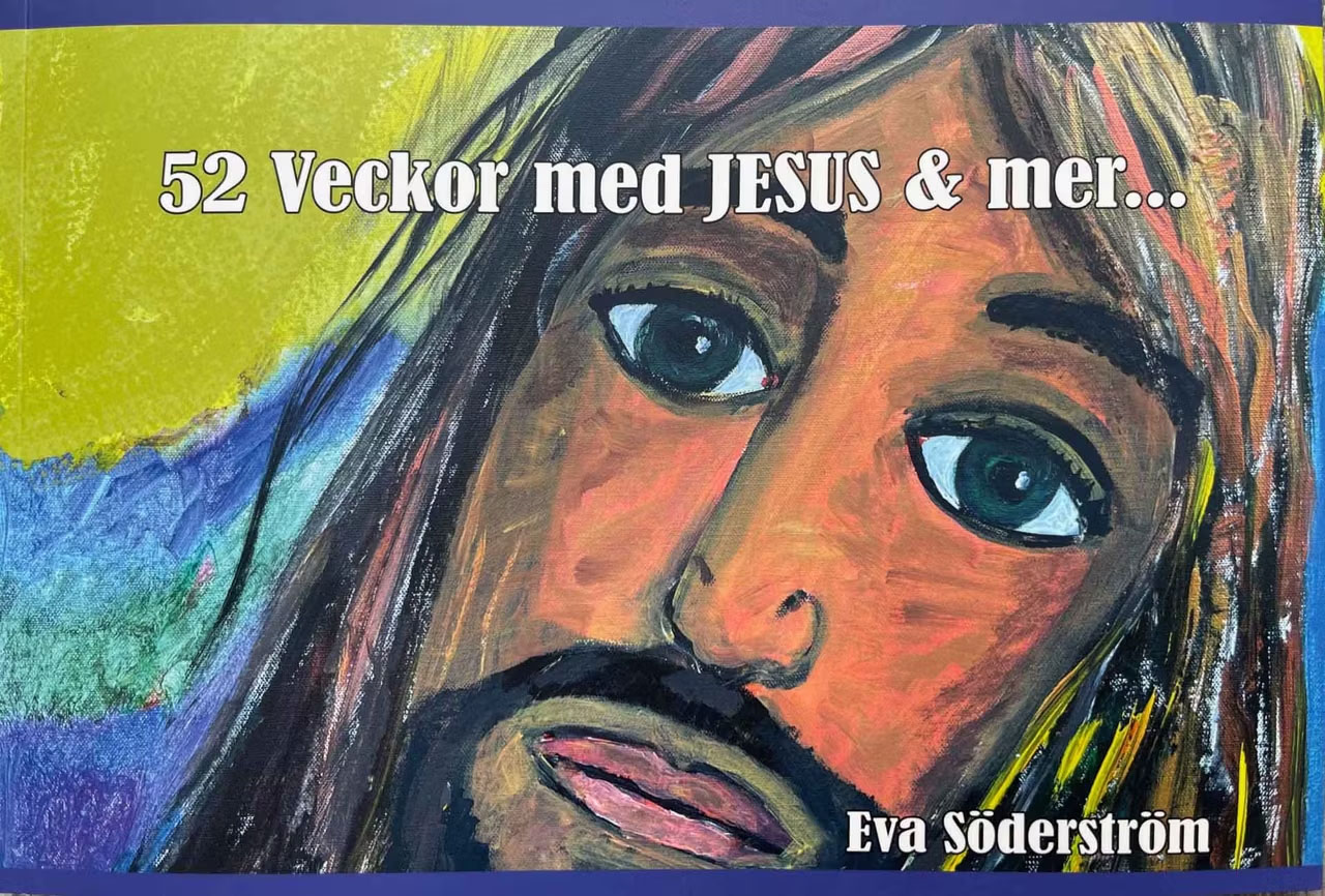52 veckor med Jesus & mer... - Eva Söderström