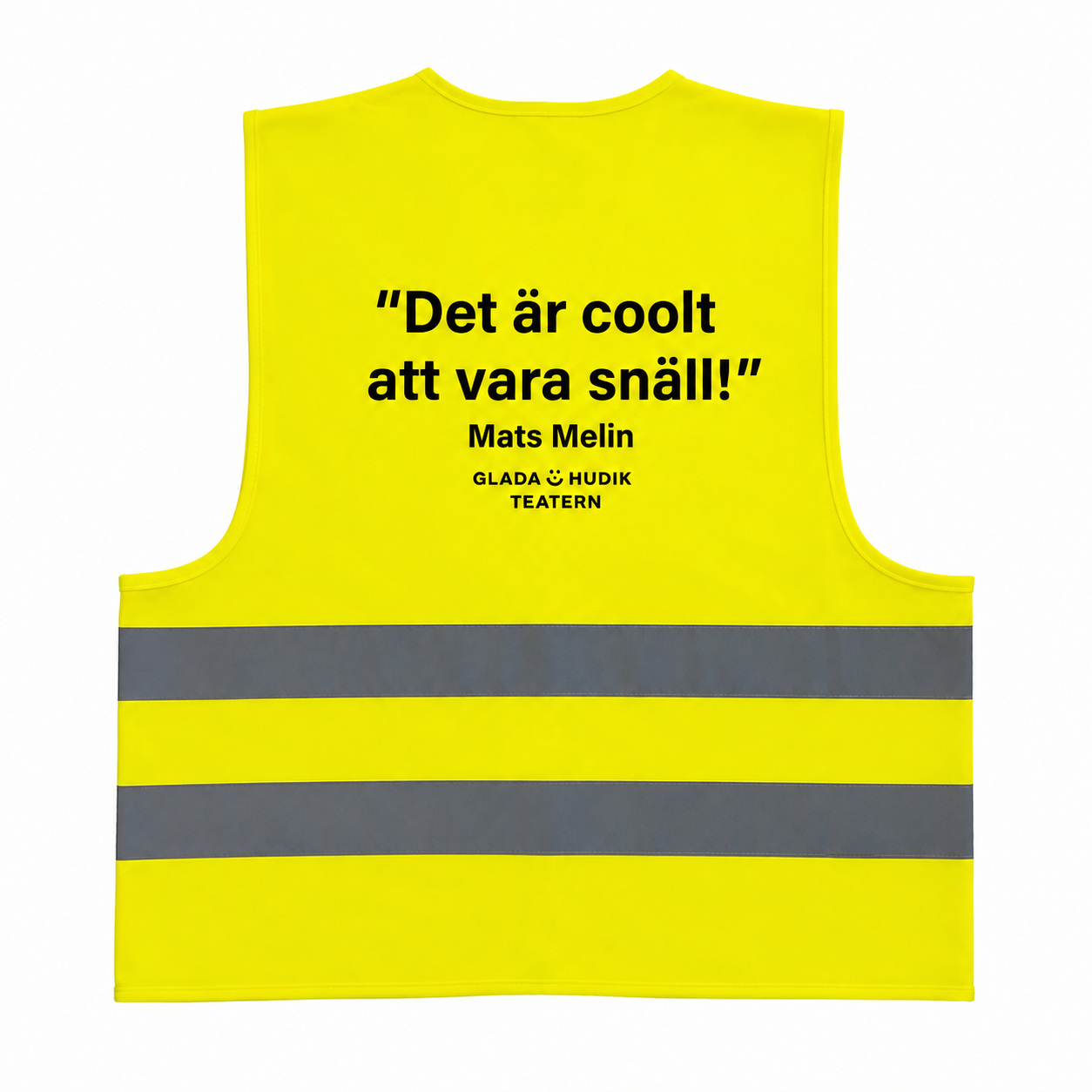 Reflexväst "Det är coolt att vara snäll!" - 2