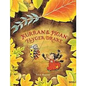 Kurran och Pigan flyger drake