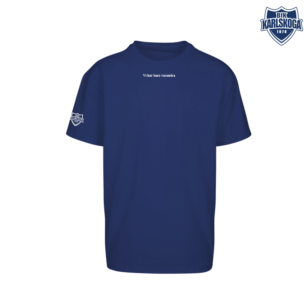 Oversize T-shirt BLÅ "Vi har bara varandra"