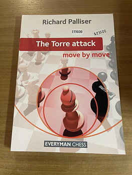 Antikvariskt - The Torre Attack - Move by Move av IM Palliser