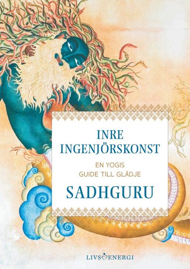 Inner Engineering - Sadhguru