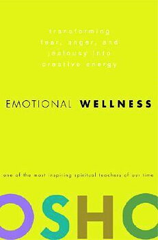 Emotional Wellness - Osho
