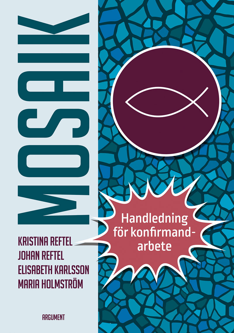 Mosaik – handledning för konfirmandarbete