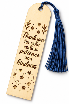 Bokmärke i trä – Thank you for your endless patience and kindness | Tackpresent till lärare
