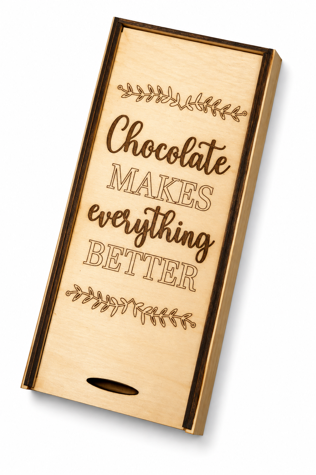 Chokladask i trä – Chocolate Makes Everything Better | Chokladpresent