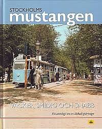 Stockholsmustangen - Vacker, smidig og snabb