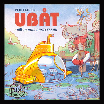 VI HITTAR EN UBÅT- pixiböcker - P77 - 6
