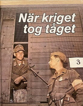 När kriget tog tåget av Jan Bergsten