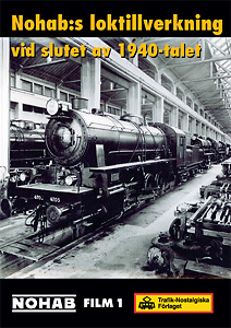 Nohab:s loktillverkning vid slutet av 1940-talet.  (DVD) TNF8