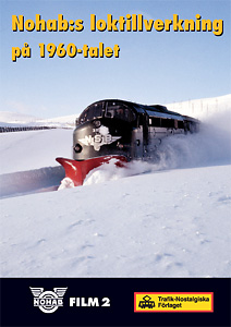 Nohab:s loktillverkning på 1960-talet. TNF-9 (DVD)