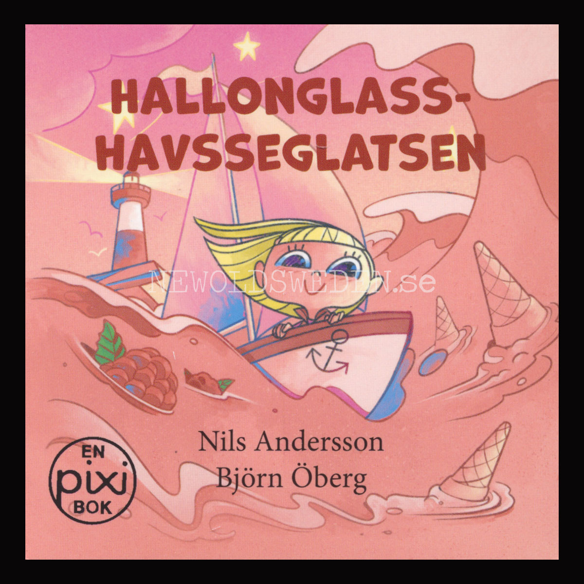 HALLONGLASS-HAVSSEGLATSEN - pixiböcker - P105 - 15