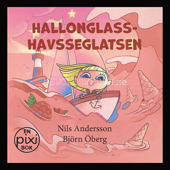 HALLONGLASS-HAVSSEGLATSEN - pixiböcker - P105 - 15