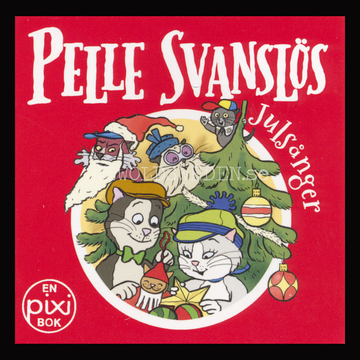 PELLE SVANSLÖS JULSÅNGER - P108 - 13