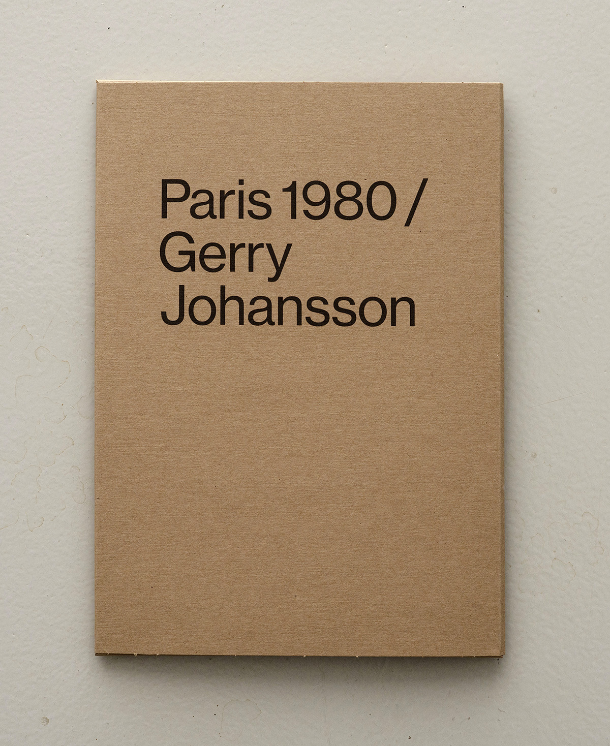 Gerry Johansson - Paris 1980