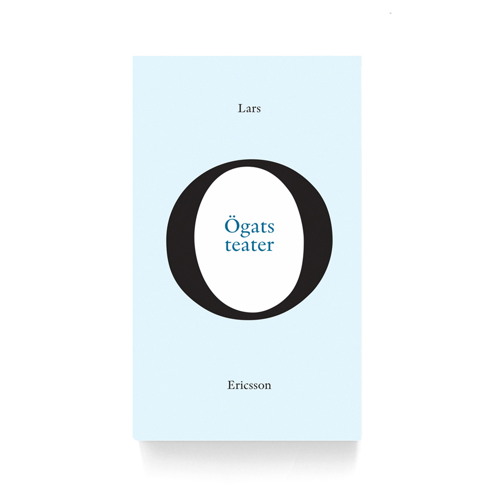 Lars O. Ericsson: Ögats teater