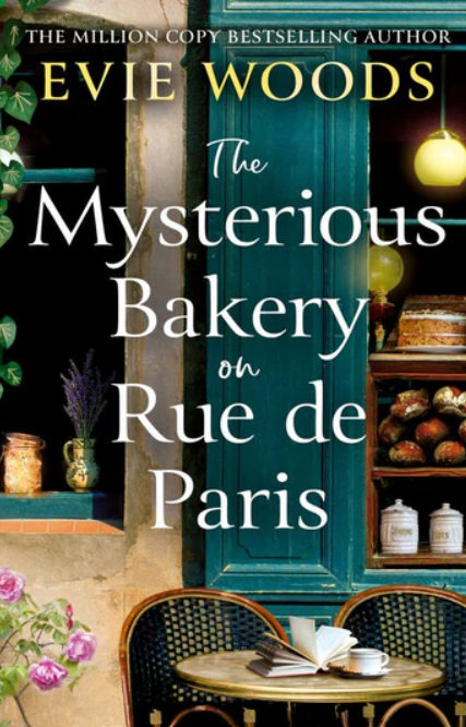 Evie Woods : The Mysterious Bakery on Rue de Paris