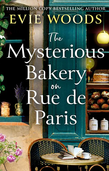Evie Woods : The Mysterious Bakery on Rue de Paris