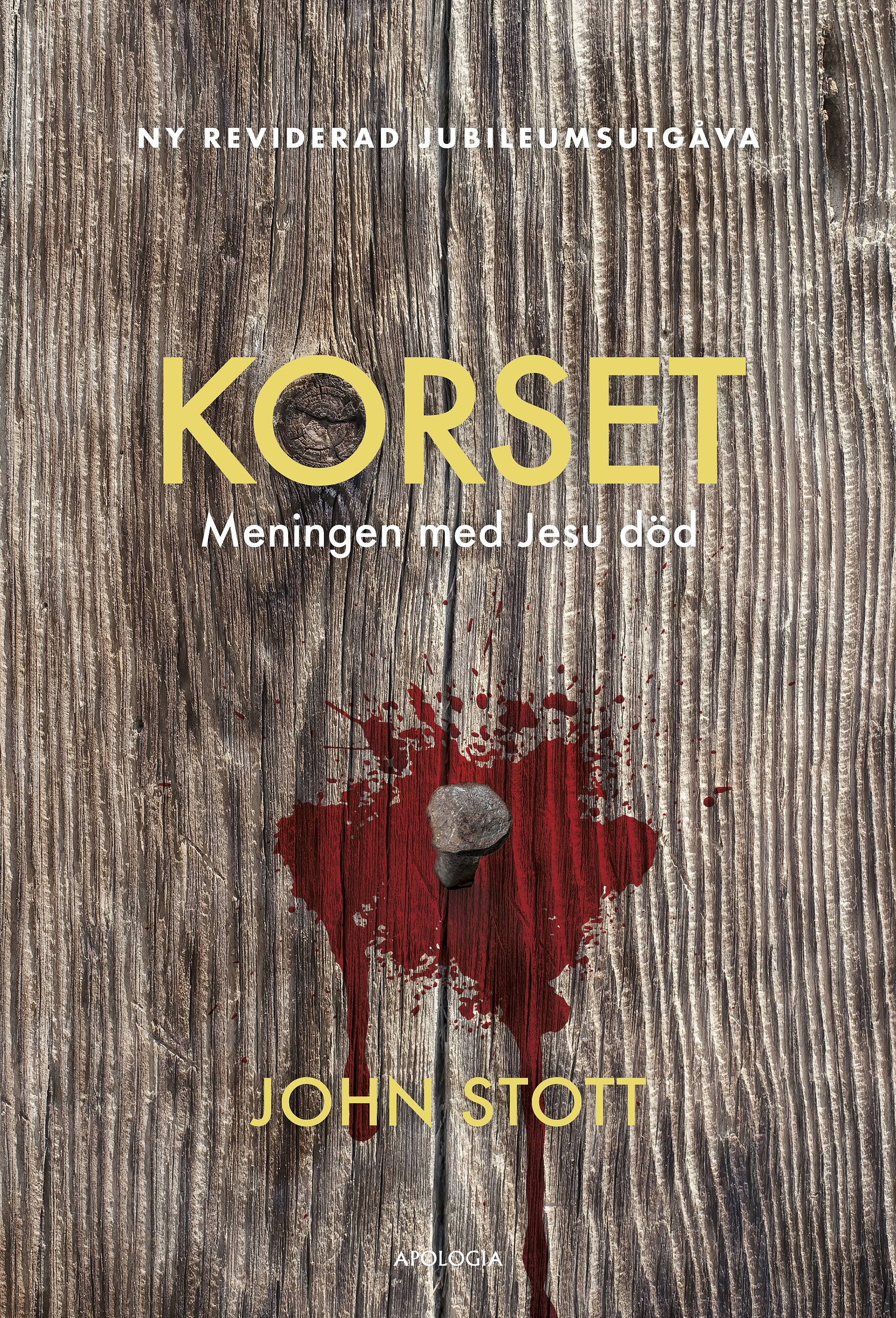 Korset: Meningen med Jesu död - John Stott