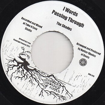 The Shades - I Words Passing Through
