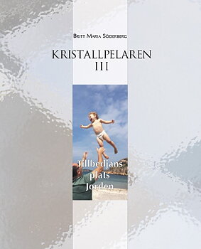 Kristallpelaren III - Britt Söderberg