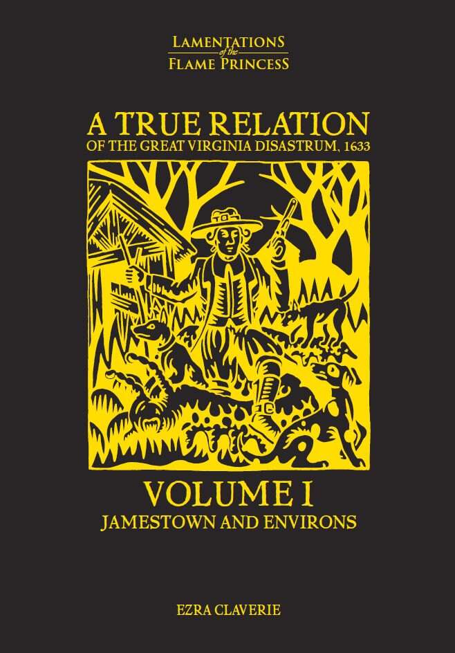 Lamentations A True Relation of the Great Virginia Disastrum 1633