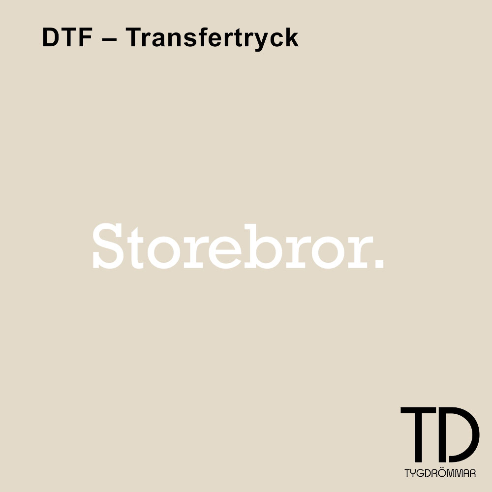 DTF - STOREBROR