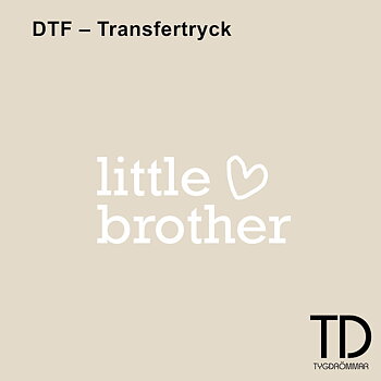 DTF - LITTLE BROTHER