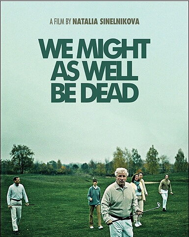We Might As Well Be Dead (BLU-RAY)