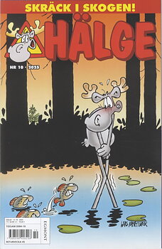 Hälge nr 10 2025, Skräck i skogen!