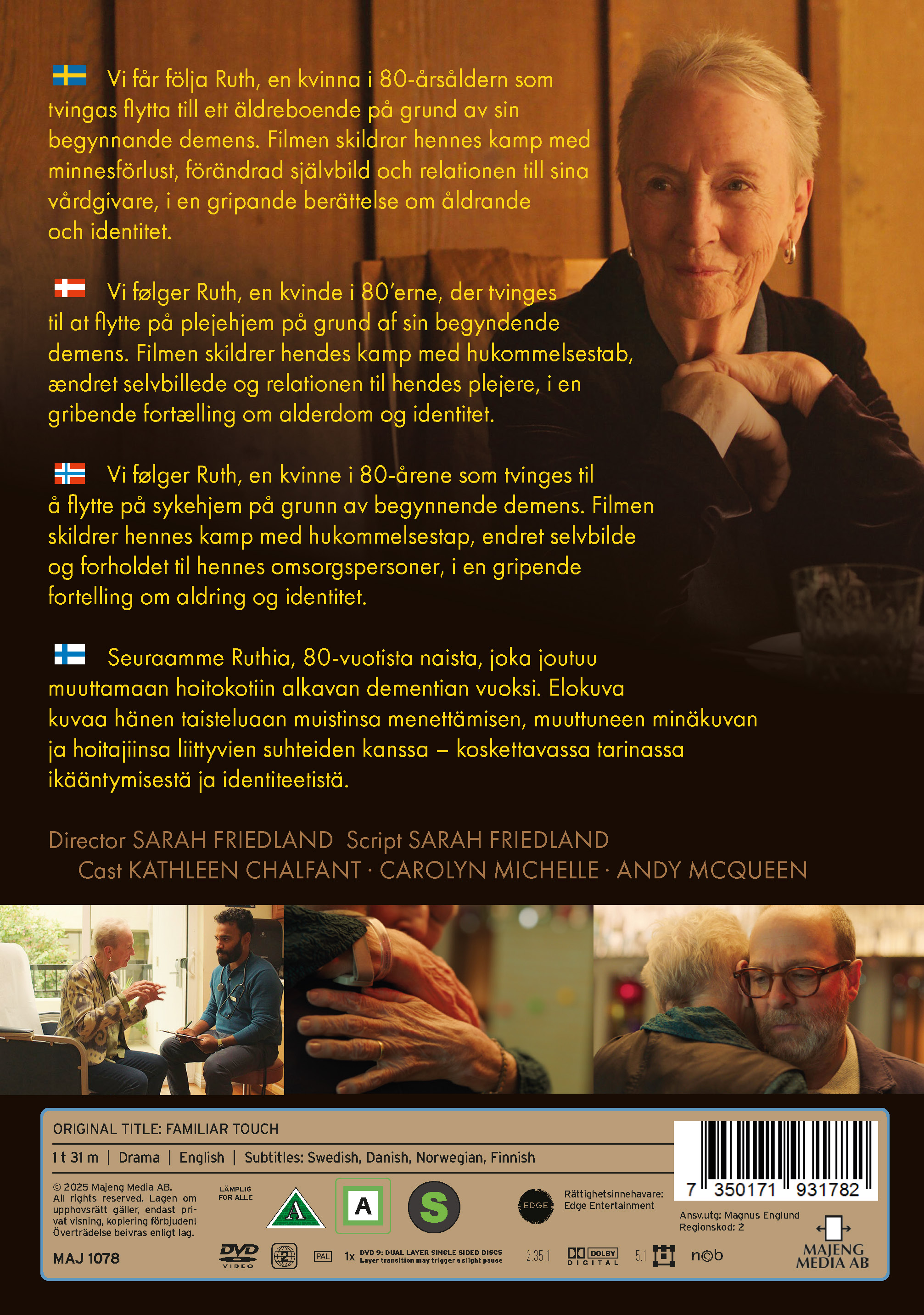 En bekant beröring - Familiar Touch - 2