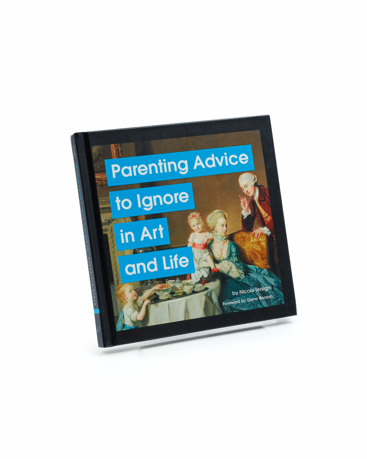 Parenting Advice to Ignore in Art and Life