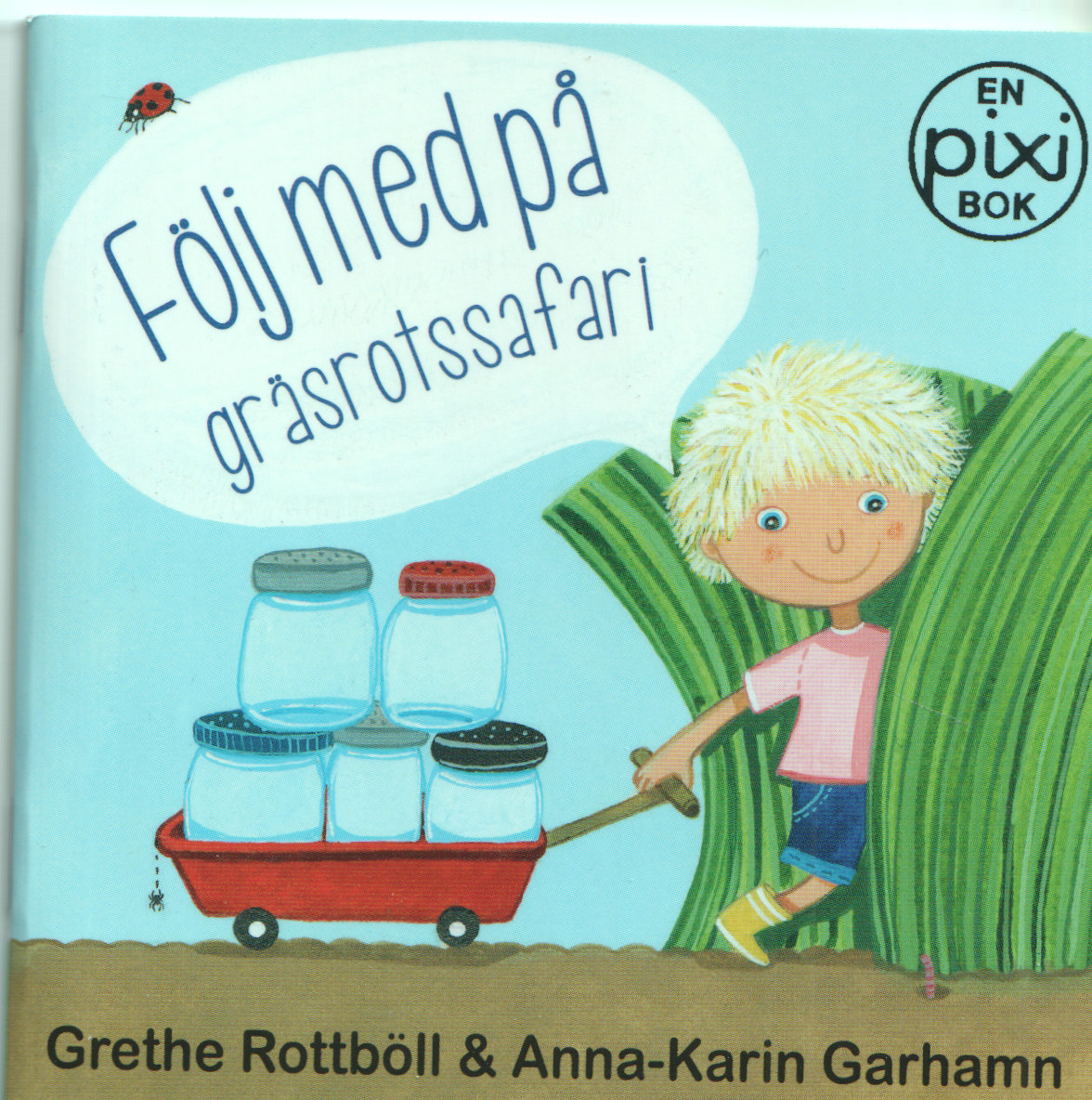 PIXI bok, Följ med på gräsrotssafari