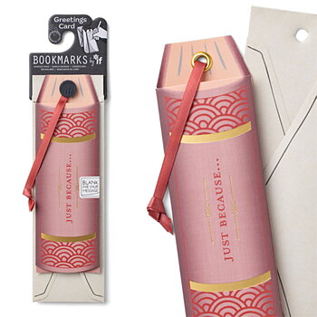 Bookmark Collection : Greeting Cards Just Because - Dubbelt kort och bokmärke i ett!